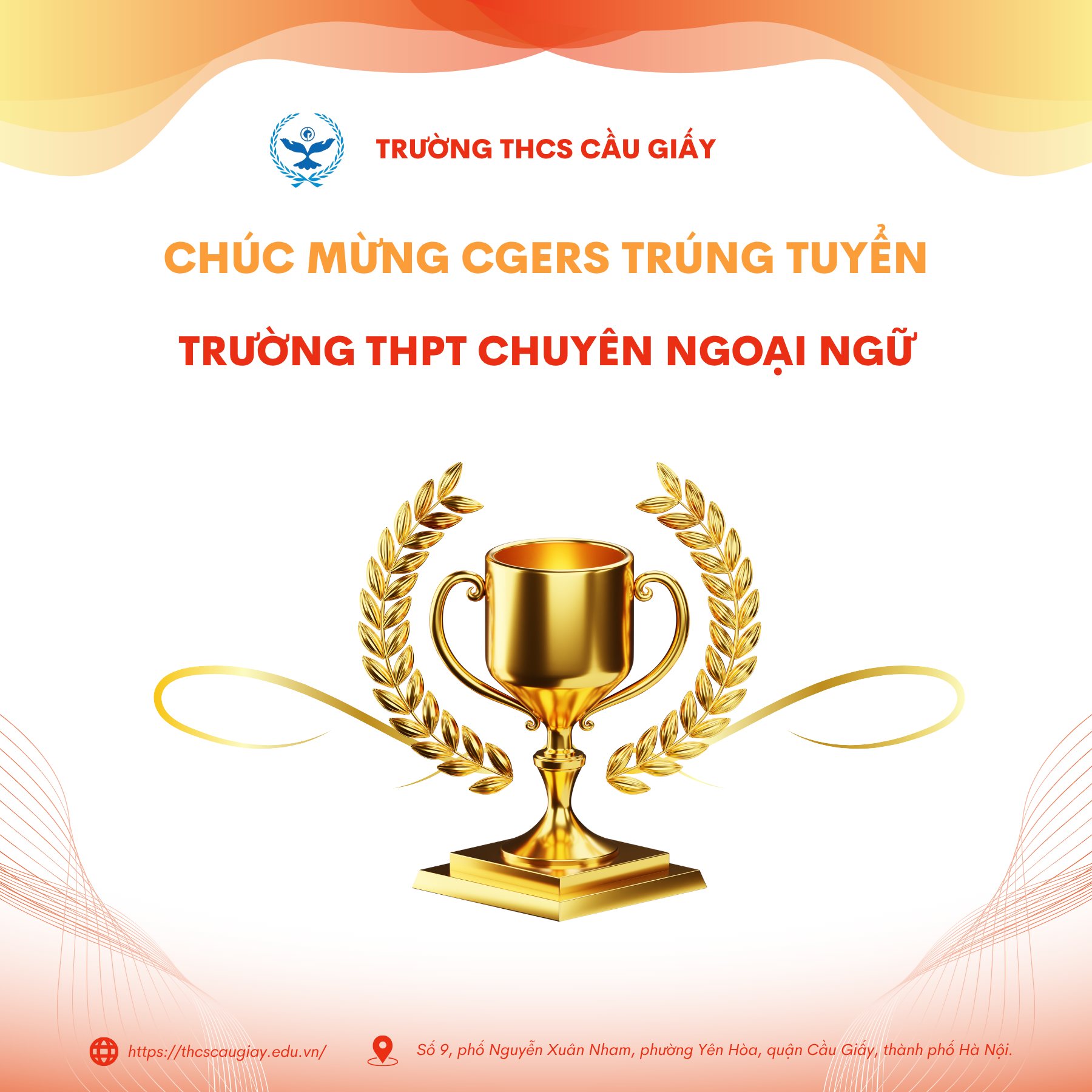 VINH DANH 74 HỌC SINH TRƯỜNG THCS CẦU GIẤY ĐỖ VÀO TRƯỜNG THPT CHUYÊN NGOẠI NGỮ!