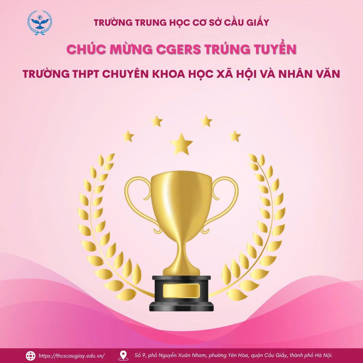 VINH DANH 39 HỌC SINH TRƯỜNG THCS CẦU GIẤY ĐỖ TRƯỜNG THPT CHUYÊN KHOA HỌC XÃ HỘI VÀ NHÂN VĂN!