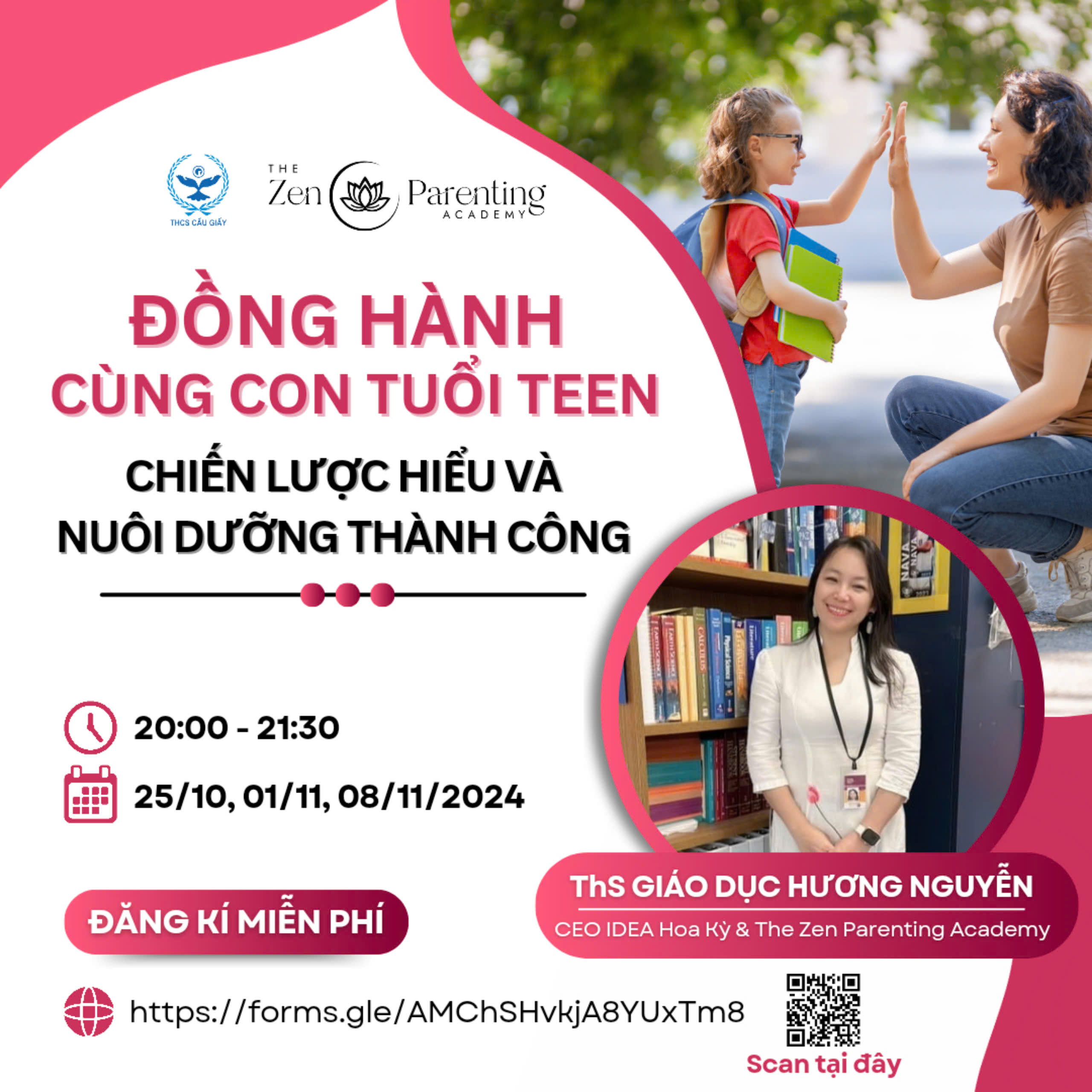 KHOÁ HỌC DÀNH CHO CHA MẸ: ĐỒNG HÀNH CÙNG CON TUỔI TEEN